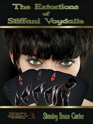 Book cover for The Extortions of Stiffani Voydalle