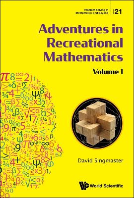 Book cover for Adventures In Recreational Mathematics - Volume I