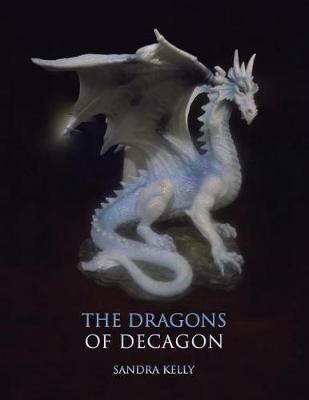 Book cover for The Dragons of Decagon