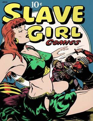 Book cover for Slave Girl Comics #1