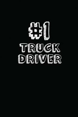 Cover of #1 Truck Driver