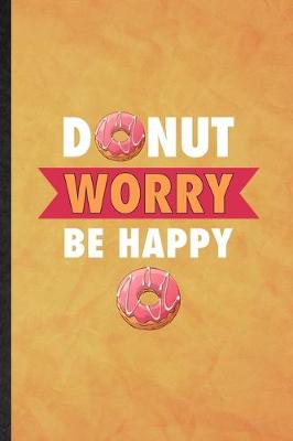 Book cover for Donut Worry Be Happy