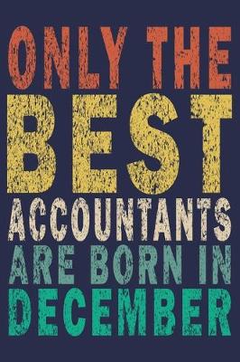 Book cover for Only The Best Accountants Are Born In December