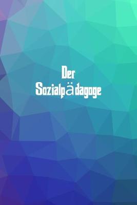 Book cover for Der Sozialpadagoge
