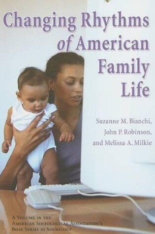 Cover of Changing Rhythms of American Family Life