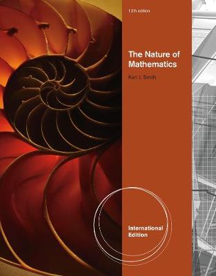 Book cover for Nature of Mathematics, International Edition