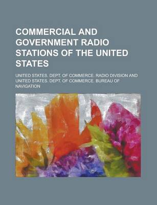 Book cover for Commercial and Government Radio Stations of the United States