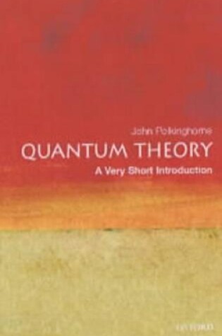 Cover of Quantum Theory: A Very Short Introduction