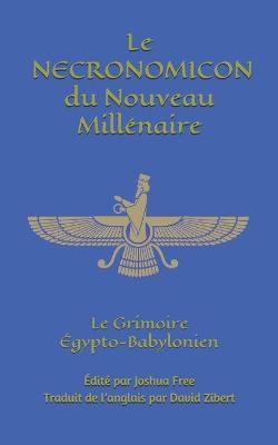Book cover for Le Necronomicon du Nouveau Millenaire