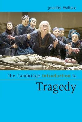 Book cover for The Cambridge Introduction to Tragedy