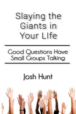 Book cover for Slay the Giants in Your Life