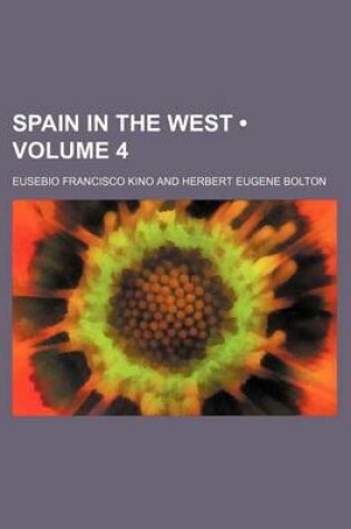 Cover of Spain in the West (Volume 4)