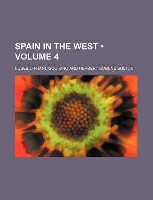 Book cover for Spain in the West (Volume 4)