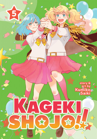 Book cover for Kageki Shojo!! Vol. 5