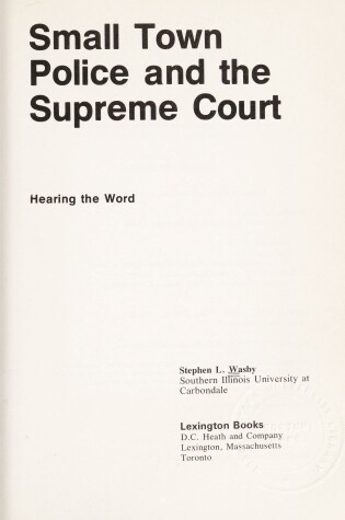 Cover of Small Town Police and the Supreme Court