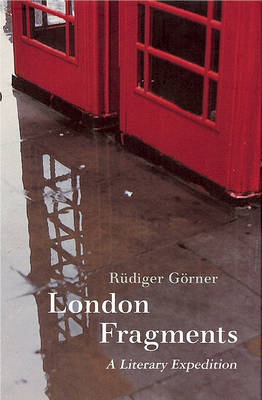 Book cover for London Fragments - A Literary Expedition