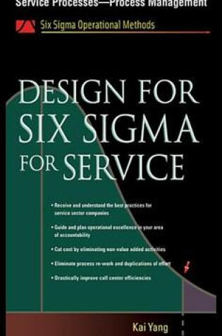 Cover of Design for Six SIGMA for Service, Chapter 10 - Design and Improvement of Service Processes--Process Management