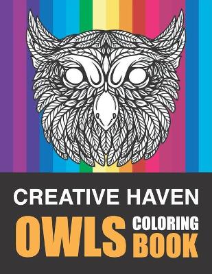 Book cover for Creative haven owls coloring book