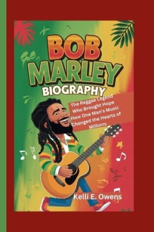 Cover of Bob Marley Biography