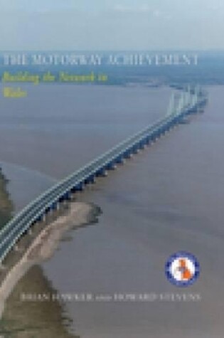 Cover of The Motorway Achievement