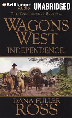 Cover of Wagons West Independence!