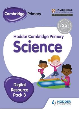 Book cover for Hodder Cambridge Primary Science CD-ROM Digital Resource Pack 3