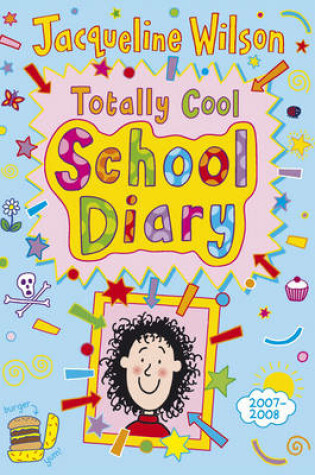 Cover of Totally Cool School Diary 2007/8