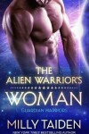 Book cover for The Alien Warrior's Woman