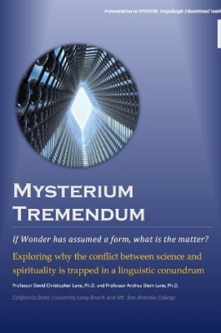 Cover of Mysterium Tremendum: Resolving the Conflict Between Science and Religion