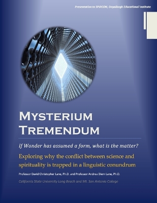 Book cover for Mysterium Tremendum: Resolving the Conflict Between Science and Religion