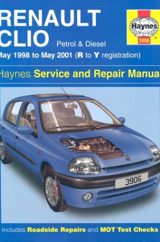 Cover of Renault Clio Service and Repair Manual (May 98-01)