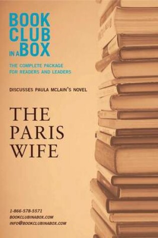 Cover of Bookclub-In-A-Box Discusses the Paris Wife, by Paula McLain