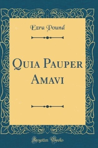 Cover of Quia Pauper Amavi (Classic Reprint)