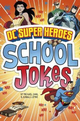 Cover of DC Super Heroes School Jokes