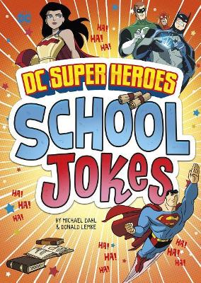 Book cover for DC Super Heroes School Jokes