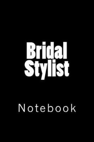 Cover of Bridal Stylist