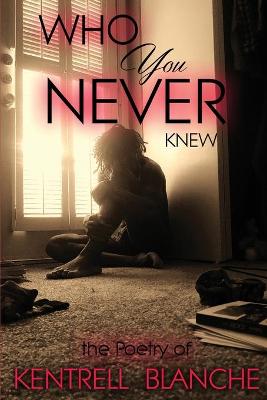 Book cover for Who You Never Knew