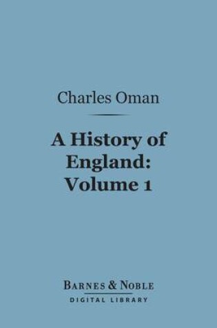 Cover of A History of England, Volume 1 (Barnes & Noble Digital Library)