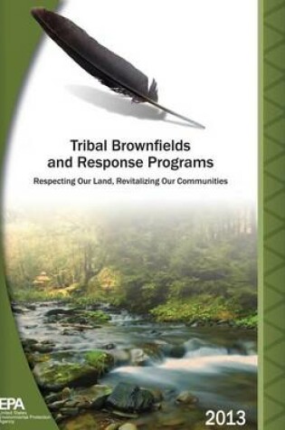 Cover of Tribal Brownfields and Response Programs