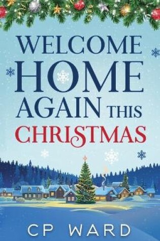 Cover of Welcome Home Again This Christmas