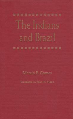 Cover of The Indians and Brazil