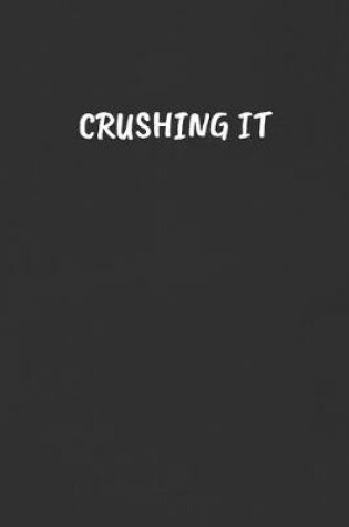 Cover of Crushing It