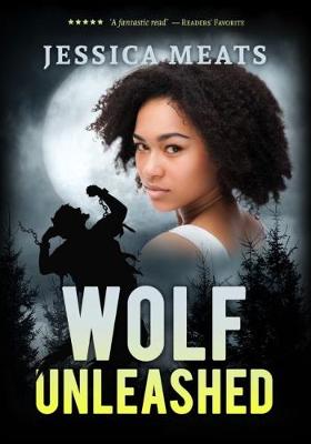 Book cover for Wolf Unleashed