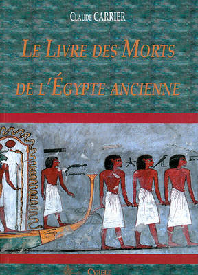 Cover of Le Livre Des Morts de l'Egypte Ancienne