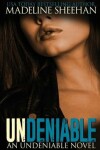 Book cover for Undeniable