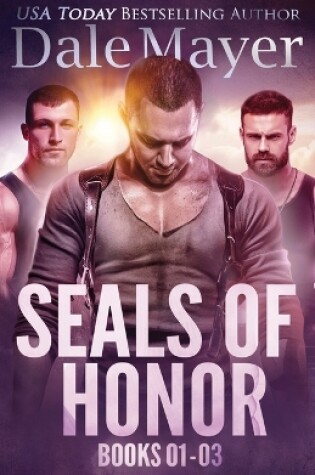 Cover of SEALs of Honor Books 1-3