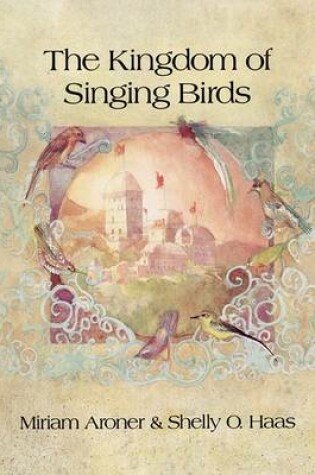 Cover of The Kingdom of Singing Birds