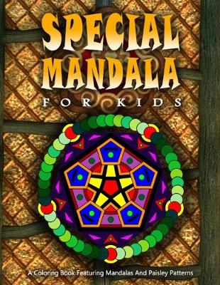 Book cover for SPECIAL MANDALA FOR KIDS - Vol.1