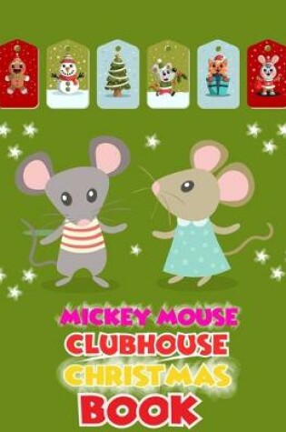 Cover of Mickey Mouse Clubhouse Christmas Book