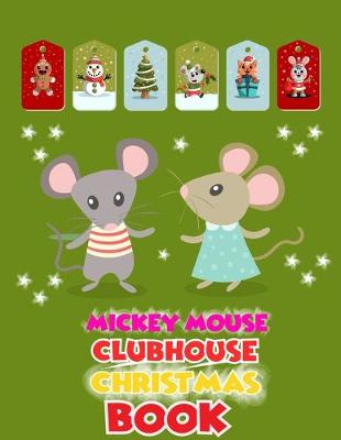 Book cover for Mickey Mouse Clubhouse Christmas Book